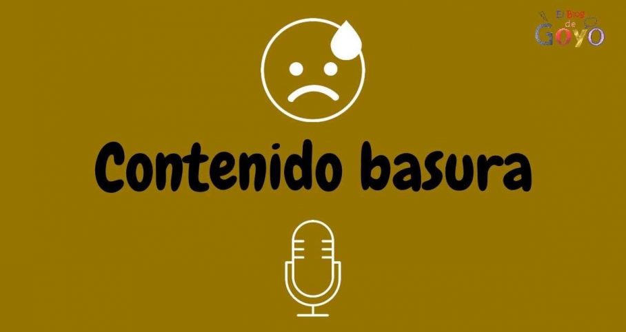 Contenido basura