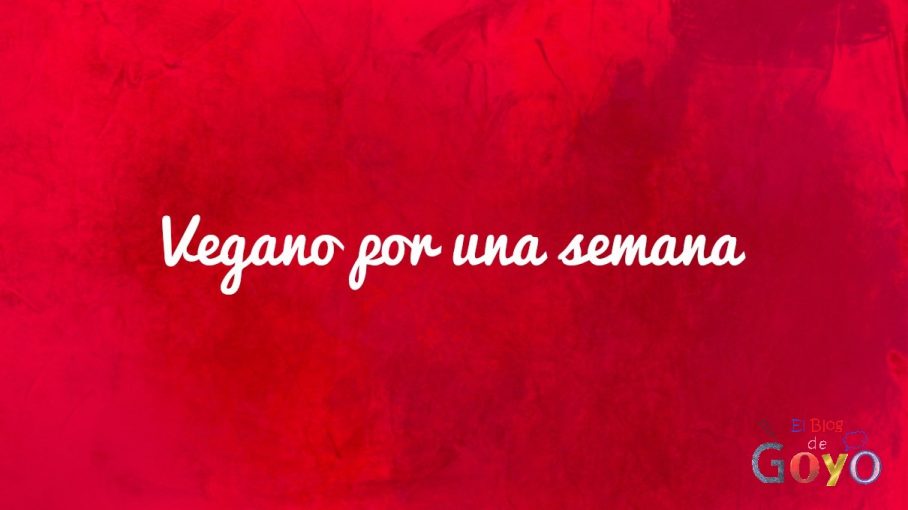 Vegano por una semana