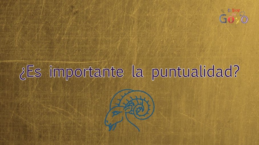¿Es importante la puntualidad