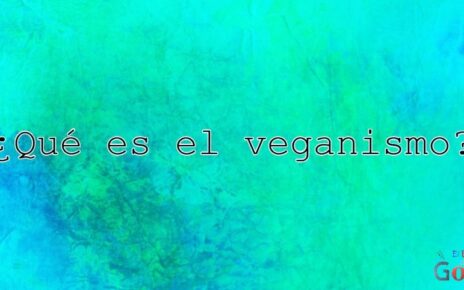¿Qué es el veganismo